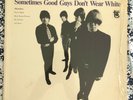 Standells - Why Pick On Me / Sometimes Good Guys Don't Wear White - In Shrink