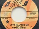 Charlie Rich - Love is After Me - HI - DJ - N /SOUL / MOD