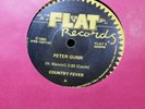 Country Fever - Riot in Cell Block No.9/ Peter Gunn (Flat Records 3) AUSSIE 45