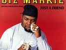 Biz Markie - Just A Friend (12