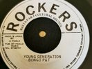 REGGAE DUB 45 - Bongo Pat/Pablo All Stars - Young Generation - Rockers - VG+