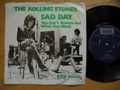 ROLLING STONES Sad Day / You Can't Always Get... 45 7