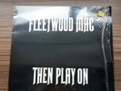 FLEETWOOD MAC LP THEN PLAY ON  Mint / NM £39.50