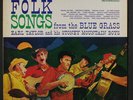 EARL TAYLOR & HIS STONEY MOUNTAIN BOYS: folk songs from the blue grass UA 12