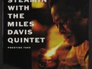 MILES DAVIS: steamin' with Analogue Productions 12