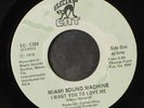 MIAMI SOUND MACHINE: i want you to love me ELECTRIC CAT 7