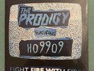 The Prodigy Feat. HO99O9 Fight Fire With Fire Record Store Day Limited Single