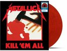 METALLICA - KILL 'EM ALL - WALMART EXCLUSIVE - JUMP IN THE FIRE ENGINE RED LP