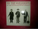 THE PRESIDENTS - OF THE UNITED STATES OF AMERICA - LP 33 T