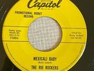 Rockabilly 45 RIO ROCKERS  - Mexicali Baby - Capitol