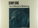 Denny King - Evil Wind Is Blowing LP - Specialty SEALED