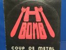 H Bomb: Coup De Metal LP Heavy Metal 1983 Rave-On Records RMLP - 005