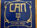 CAN - FUTURE DAYS VINYL LP NM. United Artists (UAS 29505)