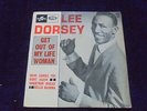 Lee Dorsey - Get Out Of My Life Woman 1966 FRANCE EP COLUMBIA