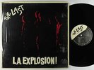 The Last - L.A. Explosion  LP - BOMP  VG+ Shrink