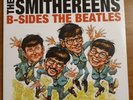 The Smithereens ?– B-Sides The Beatles / Meet The Smithereens 2xLP - 2009