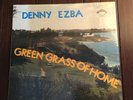 LP Denny Ezba CRAZY CAJUN Green Grass of Home SEALED  Texas Fuzz Psych