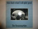 The Housemartins – 'Now That's What I Call Quite Good' 2x12