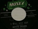 Bettye Swann Make Me Yours I Will Not Cry On Money 1967 7