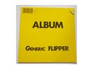 Flipper ?– Album Generic Flipper - LP