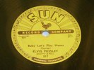 ELVIS PRESLEY Sun 217 BABY LET'S PLAY HOUSE 1955 78 RPM Original Release