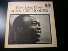 JOHN LEE HOOKER HOW LONG BLUES LP RECORD BATTLE