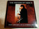 the Sisters Of Mercy - body and soul in california 85 -  10'- clear vinyl