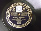 MUSIC HALL TOM WOOTTWELL WAIT A MINUTE / HOW DARE THEY? 1912 COLUMBIA-RENA 78rpm