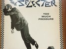 The Selecter ?– Too Much Pressure 1980 Chrysalis ?– CHR 1274 Ska vinyl