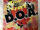 D.O.A. - True (North) Strong & Free vinyl 12