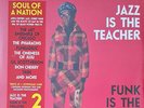 Various - Soul Of A Nation 2 (Jazz Is The Teacher Funk Is The Preacher: Afro-Cen