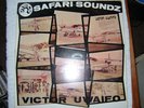 Sir Victor Uwaifo ?– Safari Disco Soundz - Afro Funk Fuzz Burner Nigeria  EX/VG