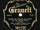 Gennett #6009: Willie Creager Or-Here Or There/Joe Candullo Or.-Lonely Eyes V+E-