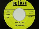 Doo-Wop 45 - Chanters - No, No, No - DeLuxe - VG+ mp3