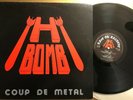 H-BOMB Coup De Metal 1ED 1983 Rave On Rec w INSERT Holland Vinyl FRENCH Metal NM