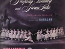 HERBERT VON KARAJAN / PHILHARMONIA ORCHESTRA TCHAIKOVSKY - SLEEPING BEAUTY AND S