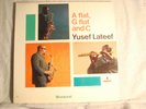 LP - YUSEF LATEEF - A FLAT, G FLAT AND C-MONO-RVG- NM  -JAZZ FUNK