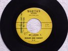 northern soul SUGAR AND SWEET My Lover MORTON 101