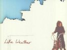 LEILA - Like Weather (reissue) - Vinyl (LP + 7