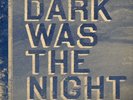 Various Artists-Dark Was The Night (Red Hot Compilation) VINYL NEUF
