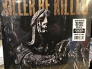 Killer Be Killed - 