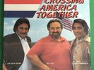 Crossing America Together LP Joe Don Silvers Jim Vest Billy Thunderkloud 1986