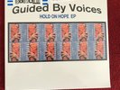 Guided By Voices Hold On Hope EP Clear Vinyl 10