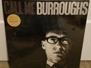 WILLIAM S. BURROUGHS Call Me Burroughs New and Sealed Vinyl Record Reissue