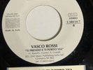 VASCO ROSSI/STUPIDO HOTEL / TI PRENDO E TI PORTO VIA  Promo NEW