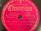 Champion 45132 Cliff Carlisle CHICKEN ROOST BLUES Gennett  78 rpm E Country 1931