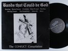 BANDS THAT COULD BE GOD Various Artists CONFLICT LP **