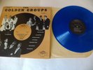 THE GOLDEN GROUPS VOL. VINYL LP RECORD - THE ILLUSIONS,DARVELS,TEENOS,