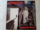ANNIHILATOR alice in hell ..ROADRUNNER RECORDS-RR 9488-1  YEARS 1989