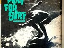Pray for Surf The Packards 1980 Vinyl Surfside Records 1st Press